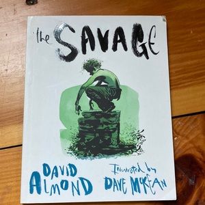 THE SAVAGE by David Almond SC Book